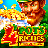 4 Pots Riches: Hold and Win 